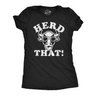 Womens Herd That Funny T Shirt Sarcastic Cow Graphic Tee For Ladies