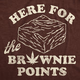 Mens Funny T Shirts Here For The Brownie Points Sarcastic 420 Graphic Tee