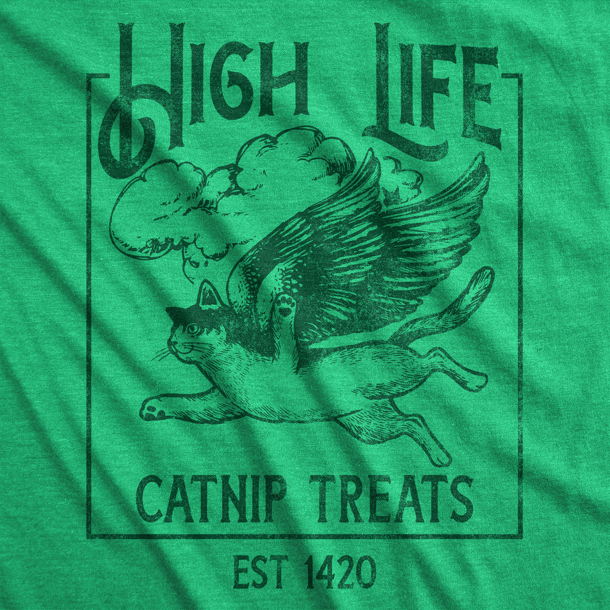 Womens Funny T Shirts High Life Catnip Treats Sarcastic 420 Cat Graphic Tee For Ladies