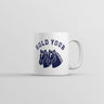 Hold Your Horses Mug Funny Sarcastic Animal Graphic Novelty Coffee Cup-11oz