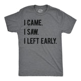 Mens Funny T Shirts I Came I Saw I Left Early Sarcastic Graphic Tee for Men