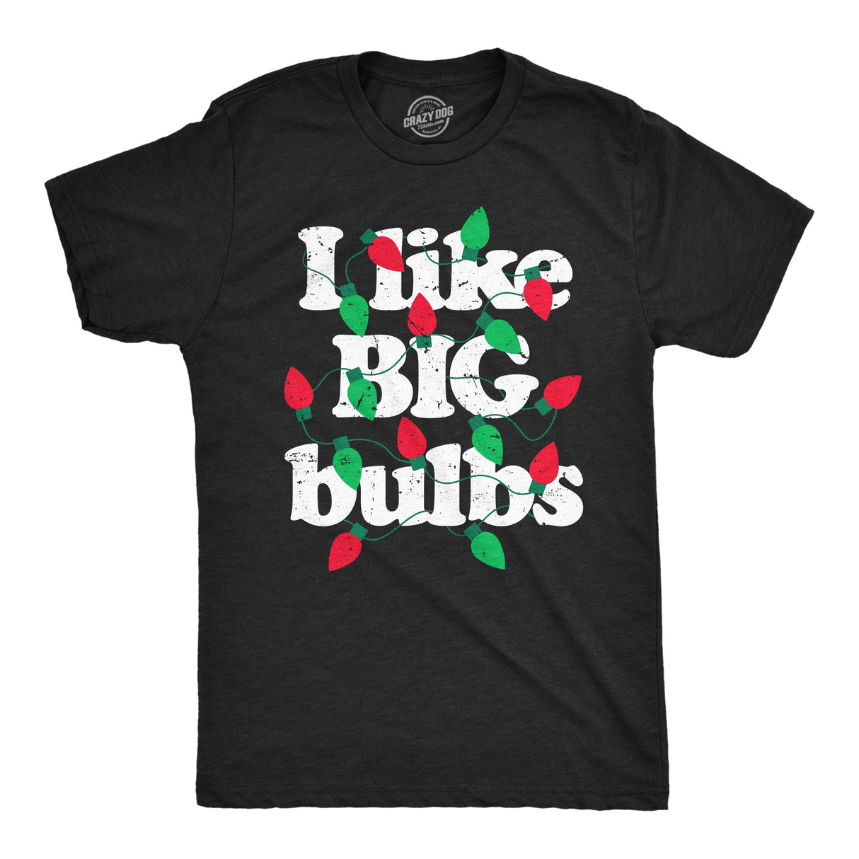 Mens Funny T Shirts I Like Big Bulbs Sarcastic Christmas Lights Graphic Tee for Men