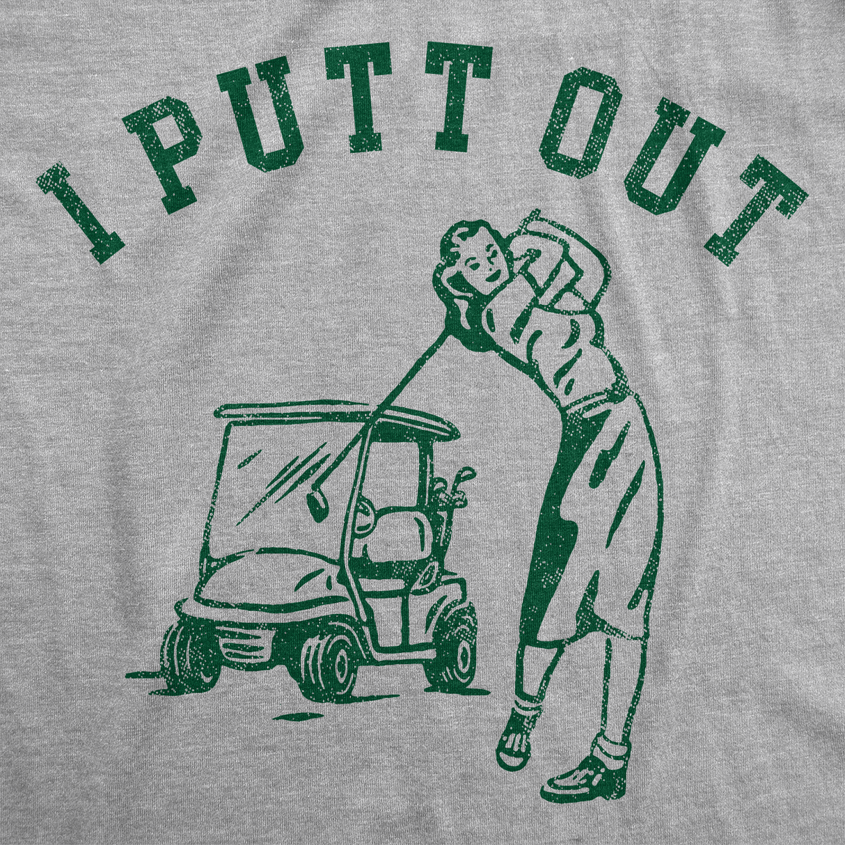 Womens Funny T Shirts I Putt Out Sarcastic Golfing Graphic Tee For Ladies