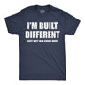 Mens Funny T Shirts Im Built Different But Not In A Good Way Sarcastic Graphic Novelty Tee for Men