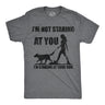 Mens Funny T Shirts Im Not Staring At You Im Staring At Your Dog Sarcastic Graphic Novelty Tee for Men