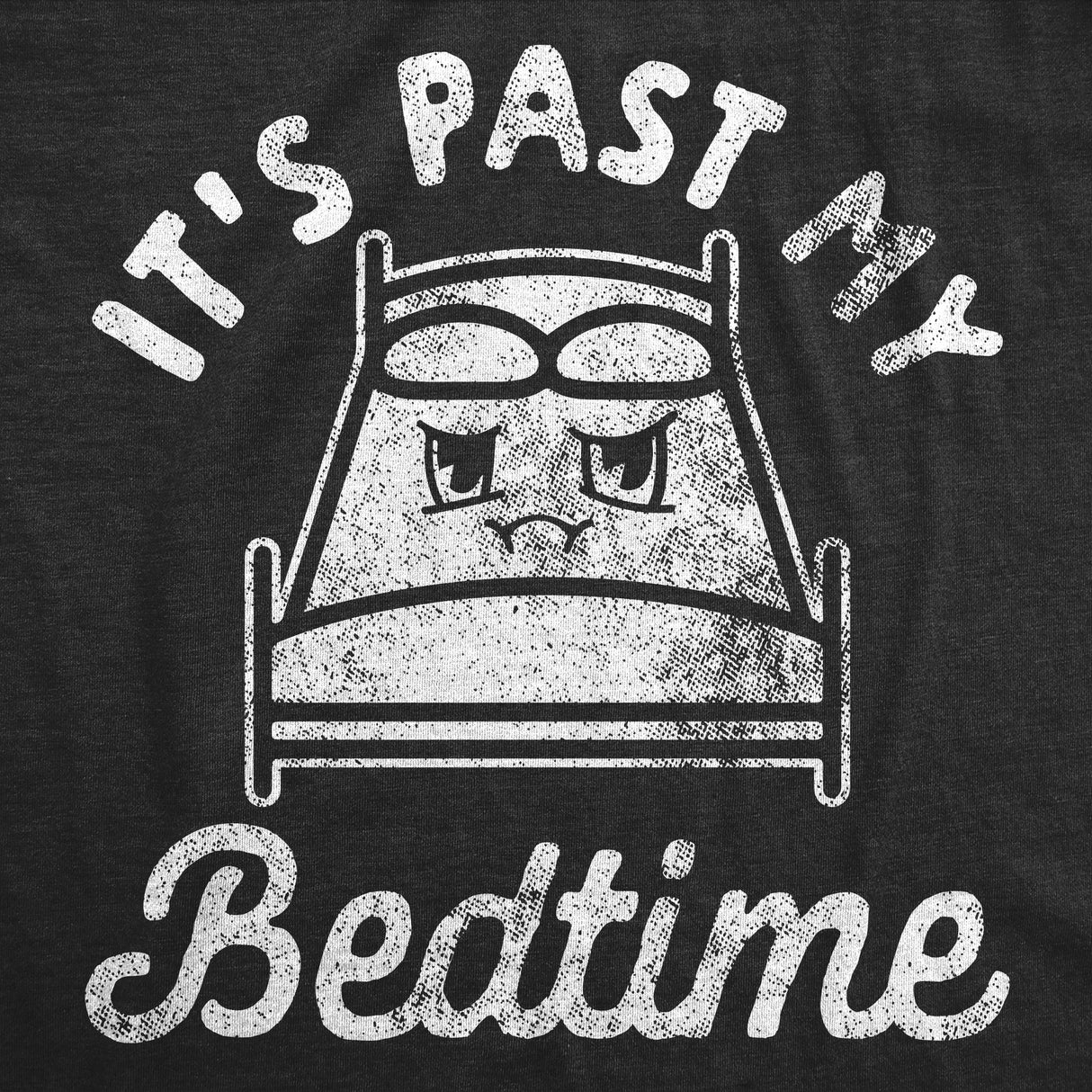 Mens Funny T Shirts Its Past My Bedtime Sarcastic Sleepy Graphic Tee for Men