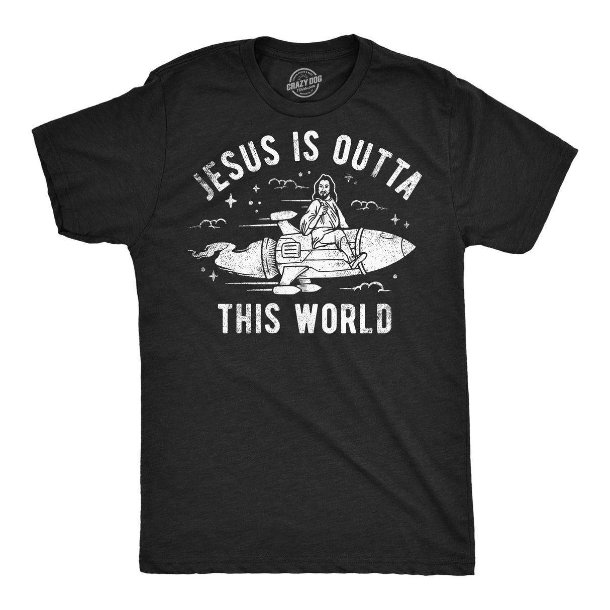 Mens Funny T Shirts Jesus Is Outta This World Sarcastic Easter Tee For Men