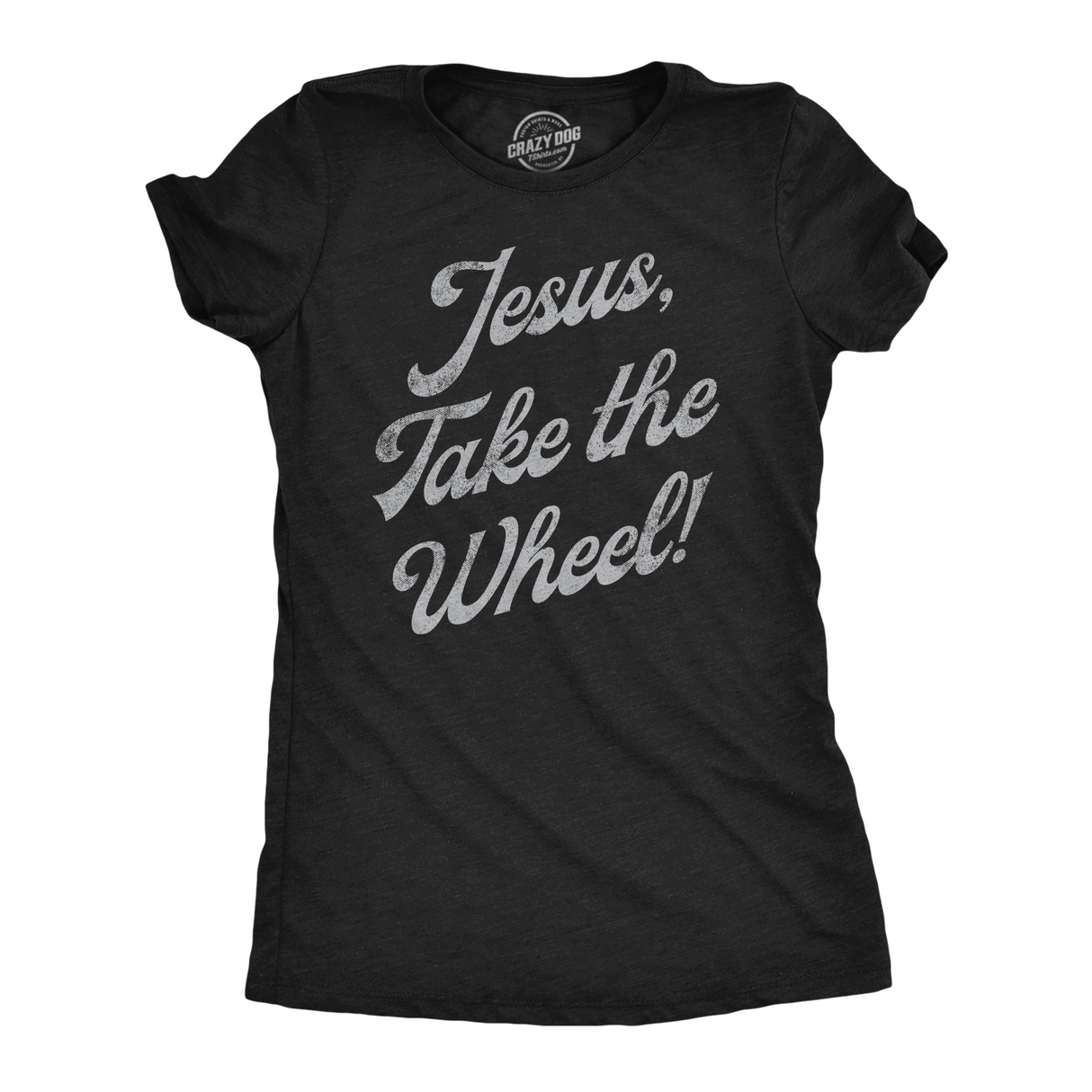 Womens Funny T Shirts Jesus Take The Wheel Sarcastic Graphic Tee for Ladies