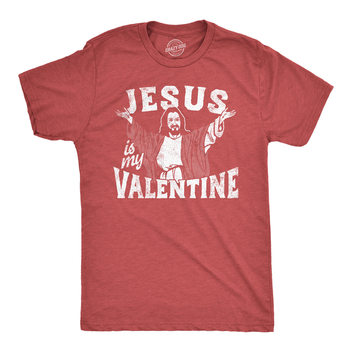 Mens Jesus Is My Valentine T Shirt Funny Valentines Day Religious Christian Joke Tee For Guys