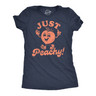 Womens Funny T Shirts Just Peachy Sarcastic Graphic Tee For Ladies