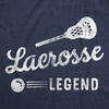 Womens Funny T Shirts Lacrosse Legend Sarcastic Sports Graphic Tee For Ladies