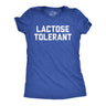 Womens Lactose Tolerant T Shirt Funny Cheesy Dairy Lovers Joke Tee For Ladies