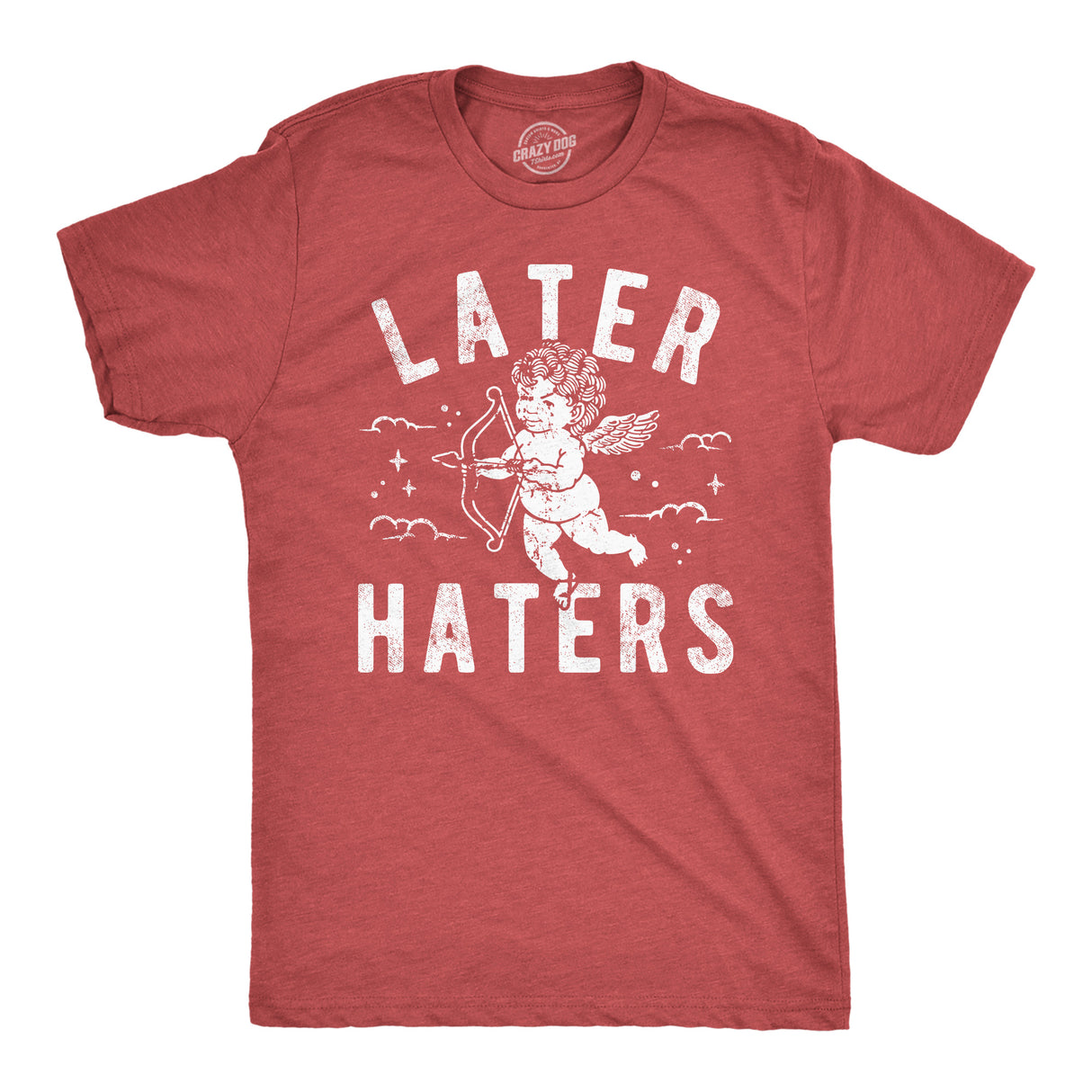 Mens Funny T Shirts Later Haters Valentines Day Graphic Tee for Men