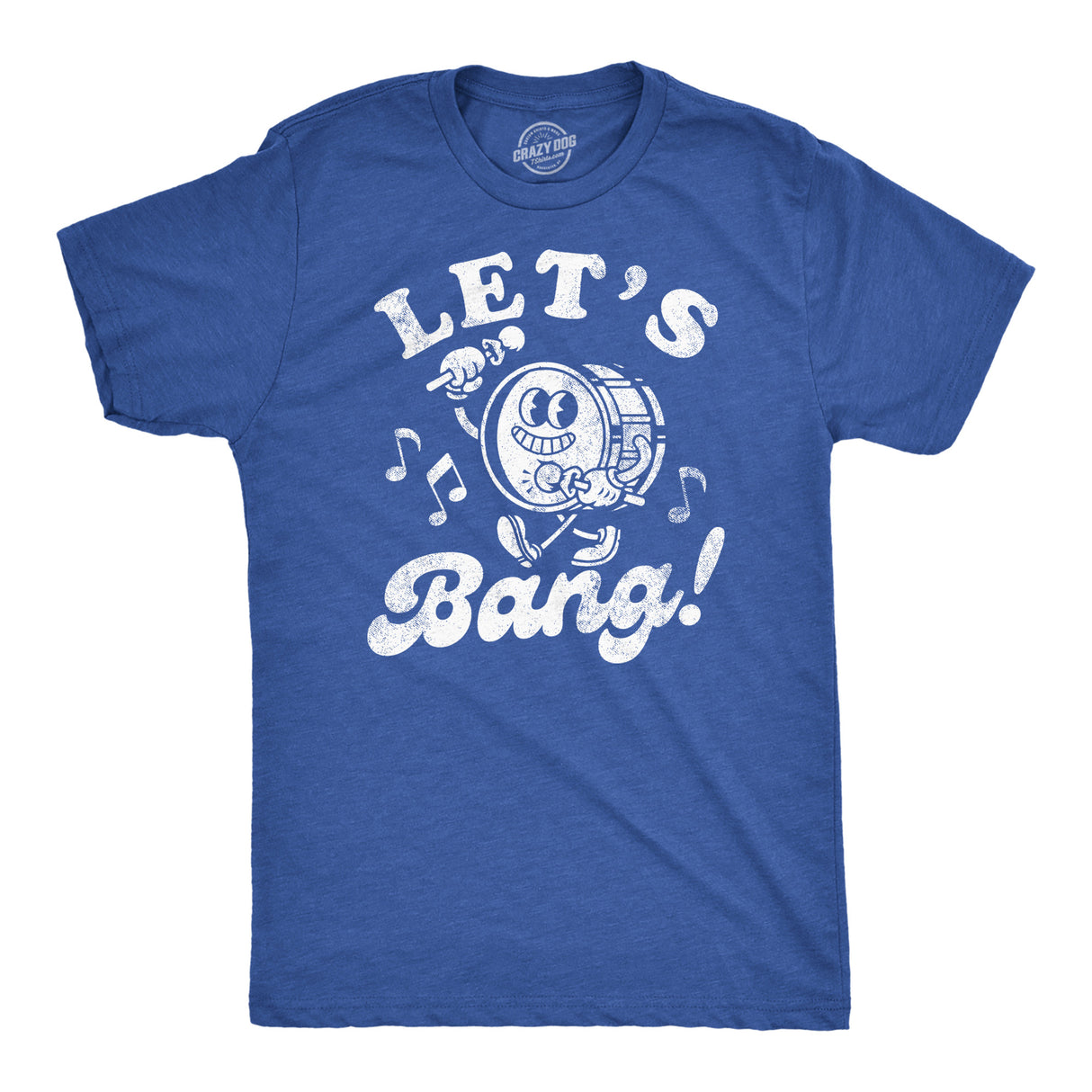 Mens Funny T Shirts Lets Bang Sarcastic Drum Graphic Novelty Music Tee for Men