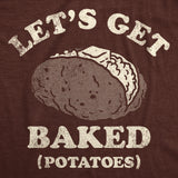 Mens Funny T Shirts Lets Get Baked Potatoes 420 Graphic Tee for Men
