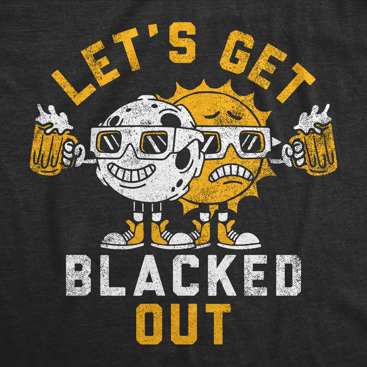 Mens Lets Get Blacked Out Funny Solar Eclipse Party Graphic Tee for Men