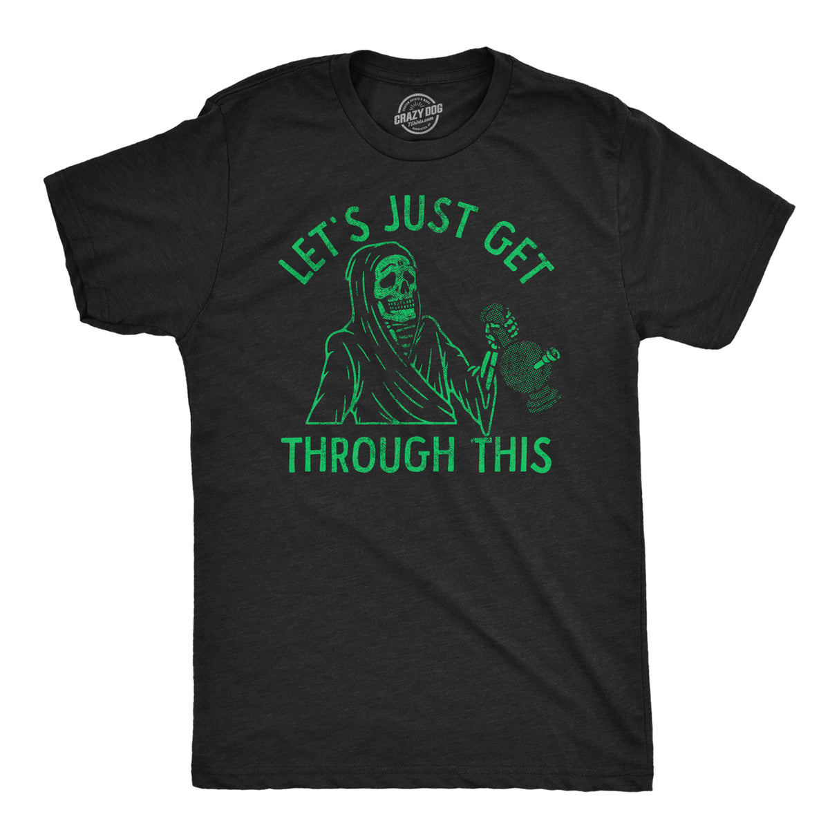 Mens Funny T Shirts Lets Just Get Through This Weed Sarcastic 420 Graphic Tee For Men