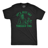 Mens Funny T Shirts Lets Just Get Through This Weed Sarcastic 420 Graphic Tee For Men