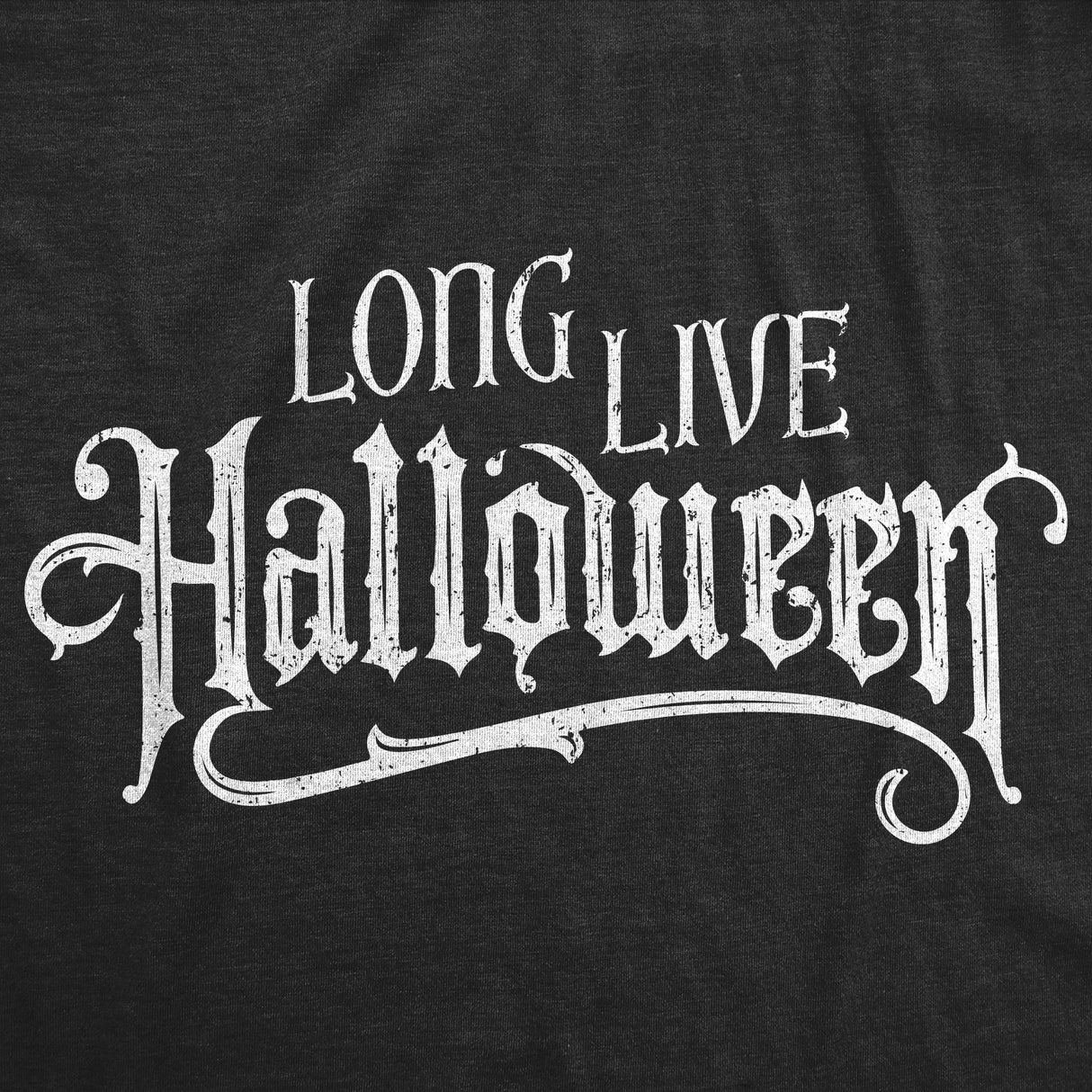 Womens Funny T Shirts Long Live Halloween Sarcastic Graphic Novelty Tee For Ladies