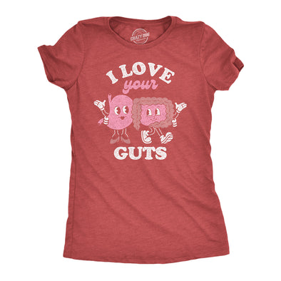 Womens Funny T Shirts I Love Your Guts Valentines Day Graphic Tee For Ladies