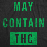 Mens Funny T Shirts May Contain THC Sarcastic 420 Graphic Tee for Men