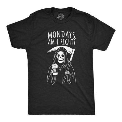 Mens Funny T Shirts Mondays Am I Right Sarcastic Office Joke Tee For Men