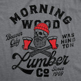 Mens Morning Wood Lumber Company T Shirt Funny Shirt with Adult Humor Innuendo Tee for Guys