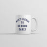 Most Likely to Go Home Early Mug Funny Sarcastic Work Novelty Cup-11oz