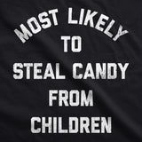 Most Likely to Steal Candy From Children Unisex Hoodie Funny Sarcastic Halloween Hooded Sweatshirt
