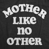 Womens Funny T Shirts Mother Like No Other Awesome Mothers Day Gift Tee