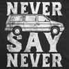 Womens Funny T Shirts Never Say Never Sarcastic Minivan Graphic Tee For Ladies