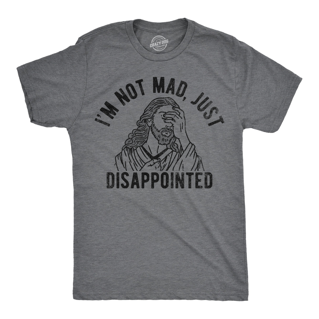 Mens Im Not Mad Just Disappointed Funny T Shirts Sarcastic Jesus Tee for Men