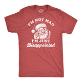Mens Funny T Shirts Im Not Mad Im Just Disappointed Sarcastic Christmas Santa Graphic Tee for Men