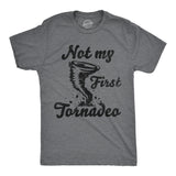 Mens Funny T Shirts Not My First Tornadeo Sarcastic Tornado Graphic Novelty Tee for Men