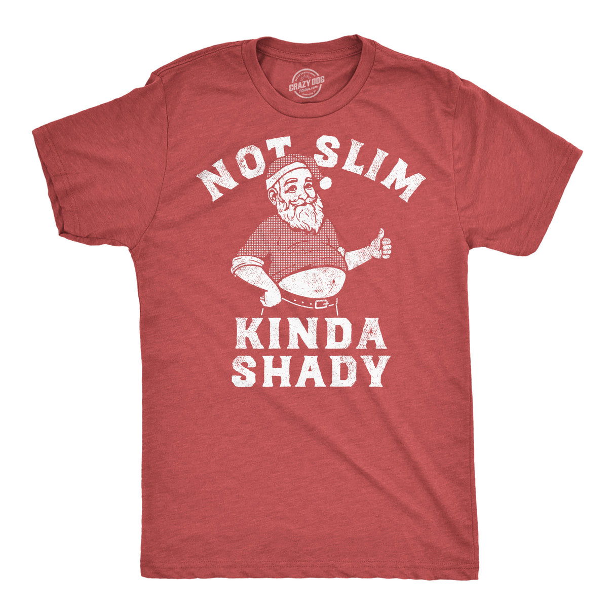 Mens Funny T Shirts Not Slim Kinda Shady Sarcastic Christmas Graphic Santa Tee for Men