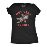 Womens Not Very Cuddly Funny Valentines Day T Shirt Sarcastic Graphic Tee For Ladies