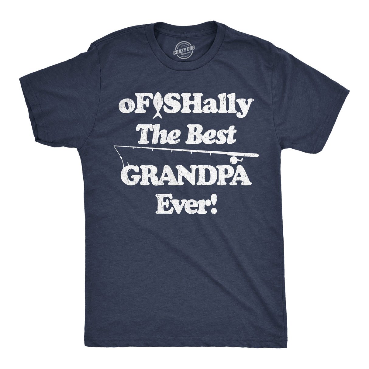 Mens Funny T Shirts Ofishally The Best Grandpa Ever Sarcastic Fishing Graphic Tee for Men