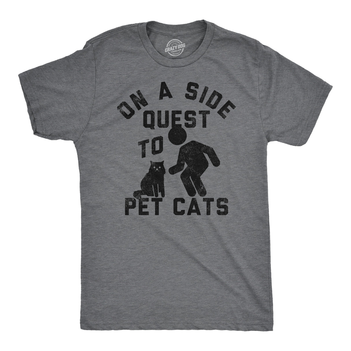 Mens Funny T Shirts On A Side Quest To Pet Cats Sarcastic Kitten Graphic Tee For Men