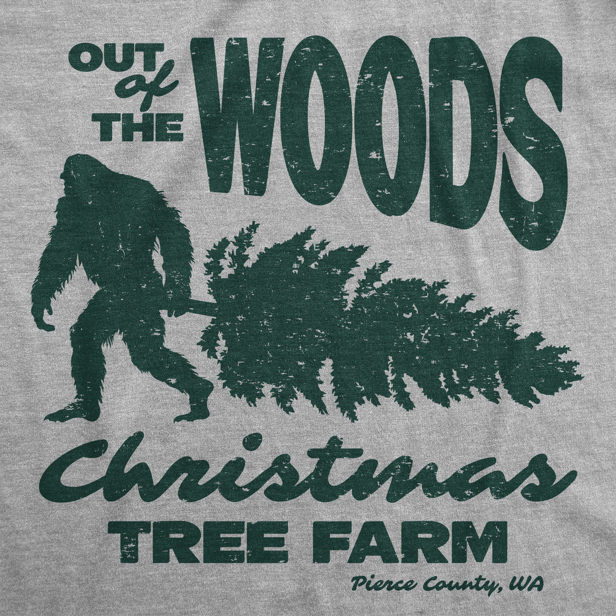 Mens Funny T Shirts Out of the Woods Christmas Tree Farm Sarcastic Xmas Graphic Tee for Men