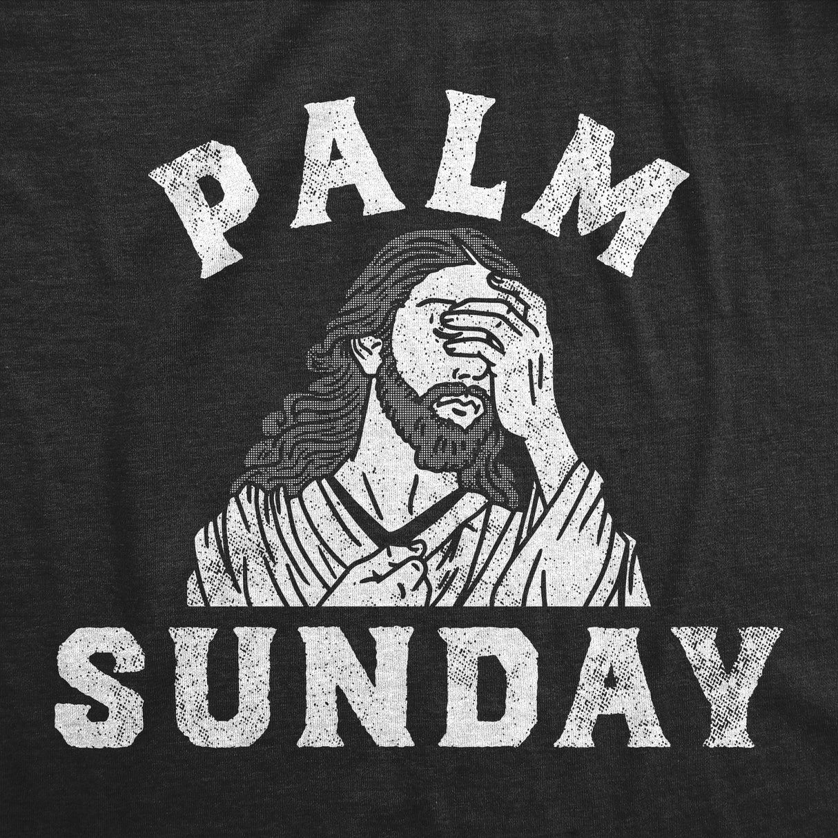 Womens Palm Sunday Funny T Shirt Sarcastic Jesus Graphic Tee For Ladies