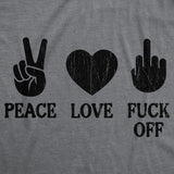 Womens Funny T Shirts Peace Love Fuck Off Sarcastic Novelty Tee For Ladies