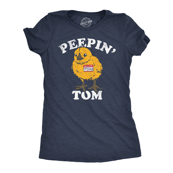 Womens Funny T Shirts Peepin Tom Sarcastic Graphic Tee For Ladies