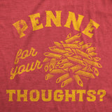 Mens Funny T Shirts Penne For Your Thoughts Sarcastic Pasta Graphic Tee For Men