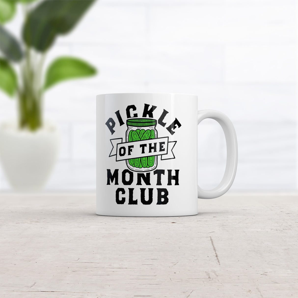 Pickle of the Month Club Mug Funny Sarcastic Pickles Novelty Coffee Cup-11oz