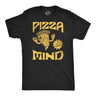 Mens Funny T Shirts Pizza Mind Sarcastic Food Graphic Tee for Men