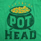 Mens Funny T Shirt Pot Head St Patricks Day Sarcastic Tee for Men