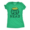 Womens Funny T Shirt Pot Head St Patricks Day Sarcastic Tee for Ladies