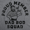 Mens Funny T Shirts Proud Member Of The Dad Bod Squad Fitness Tee For Men