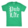 Mens Funny T Shirts Pub Life St Patricks Day Drinking Shirt For Men