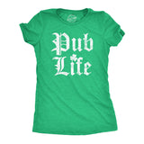 Womens Funny T Shirts Pub Life St Patricks Day Drinking Shirt For Ladies